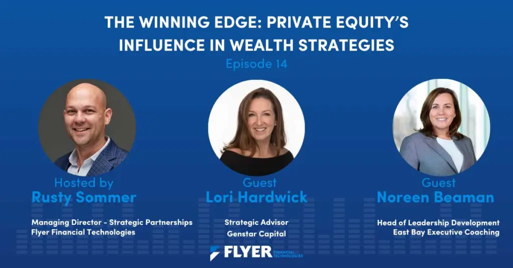 The Winning Edge: Private Equity’s Influence in Wealth Strategies (Ep. 14)